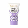 Better Than Perfect Ultra-smoothing make-up base